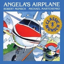 Angelas Airplane Munsch RobertPaperback