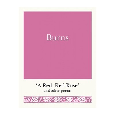 Burns: 'A Red, Red Rose' and Other Poems PocRobert Burns