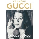 Ve jménu Gucci