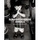 Slaughterhouse Angels