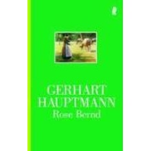 Rose Bernd Hauptmann GerhartPaperback