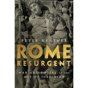 Rome Resurgent | Peter Heather (ISBN: 9780197500538)