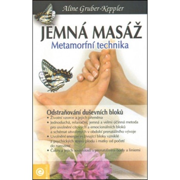 Jemná masáž nohou - Gruber - Keppler Aline