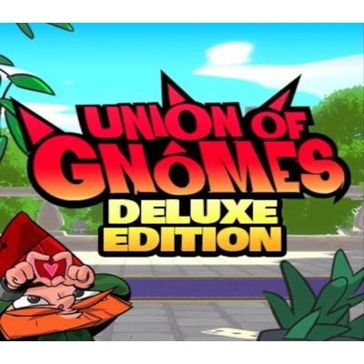 Union of Gnomes (Deluxe Edition)