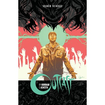 Outcast by Kirkman & Azaceta Volume 8