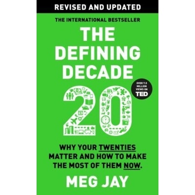 The Defining Decade - Meg Jay
