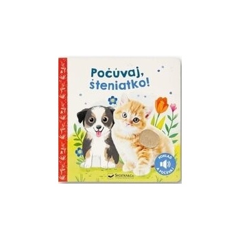 Počúvaj, šteniatko!