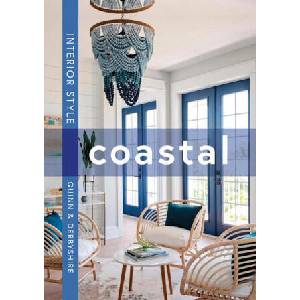 Interior Style: Coastal | Lucy Derbyshire (ISBN: 9781838612177)