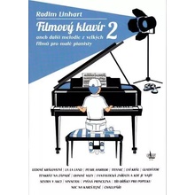 Publikace Filmový klavír aneb melodie z velkých filmů pro malé pianisty 2 Radim Linhart
