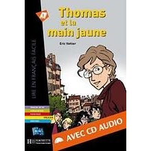 LFF A2 THOMAS ET LA MAIN JAUNE + CD AUDIO