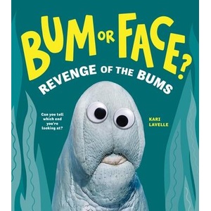 Bum or Face? Volume 2 | Kari Lavelle (ISBN: 9781464224010)