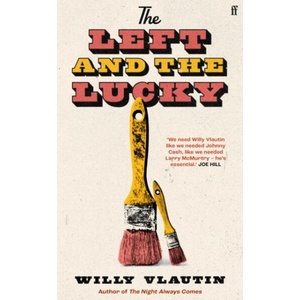 The Left and The Lucky (ISBN: 9780571384808)