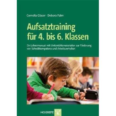Aufsatztraining für 4. bis 6. Klassen, m. DVD