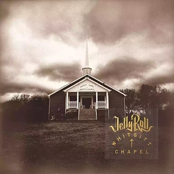 Jelly Roll - Whitsitt Chapel (LP) (4050538907681)