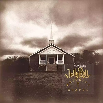 Jelly Roll - Whitsitt Chapel (LP) (4050538907681)