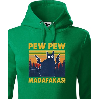 Dámska mikina Pew Pew madafakas! zelená Canvas – Zboží Dáma