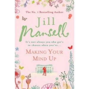 Making Your Mind Up | Jill Mansell (2006)