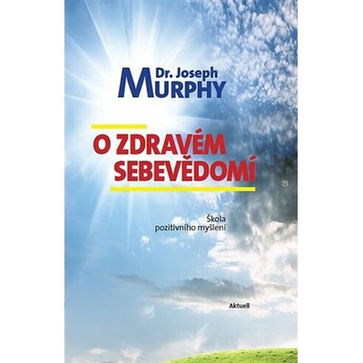 O zdravém sebevědomí