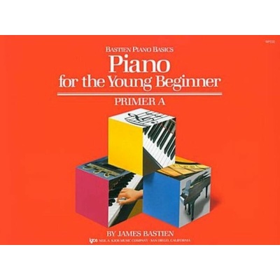 Bastien Piano Basics Piano For The Young Beginner Primer A