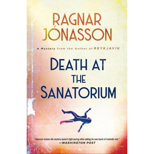 Death at the Sanatorium | JONASSON RAGNAR (ISBN: 9781250770783)