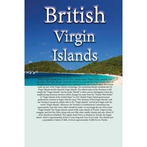 British Virgin Islands Travel and Tourism: Tortola Island, Virgin Gorda, Anegada, Jost Van Dyke | Kai Richardson (2020)