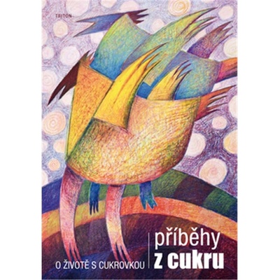 Příběhy z cukru Juhaňák Stanislav