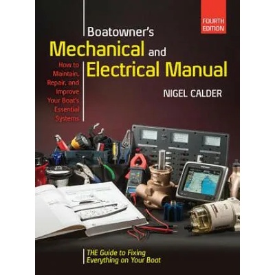 Boatowners Mechanical and Electrical Manual 4/E