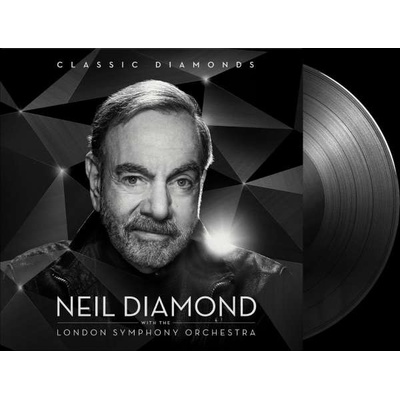 DIAMOND, NEIL - CLASSIC DIAMONDS WITH THE LONDON SYMPHONY ORCHESTRA LP