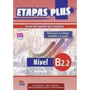 Etapas Plus - B2.2 Libro del alumno