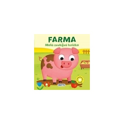 Malá zvuková knižka – Farma
