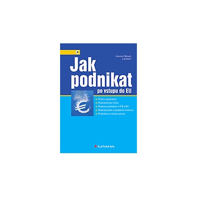 Jak podnikat po vstupu do EU