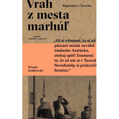 Vrah z mesta marhúľ Witold Szablowski SK