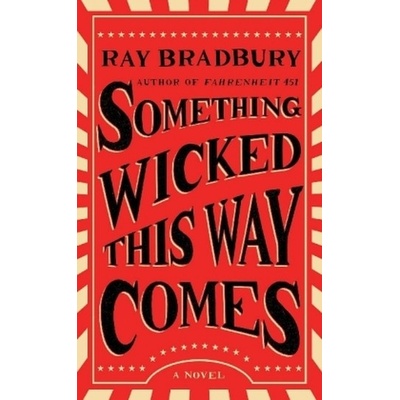 Something Wicked This Way Comes
