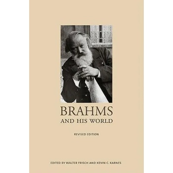 Image 1 of Brahms and His World | Walter Frisch, Kevin C. Karnes