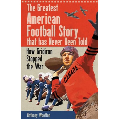 Greatest American Football Story that has Never Been Told | Anthony Wootton