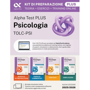 Alpha Test plus psicologia TOLC-PSI. Kit completo di preparazione con training on line personalizzato. Ediz. MyDesk | Fausto Lanzoni, Paola Borgonovo, Giuseppe Vottari, Stefania Provasi, Silvia Tagliaferri (ISBN: 9788848328814)