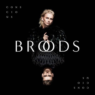 BROODS - CONSCIOUS CD