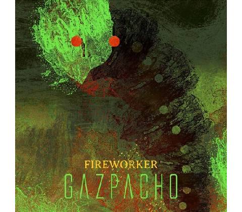 Fireworker Gazpacho CD