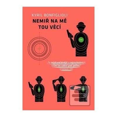 Nemiř na mě tou věcí