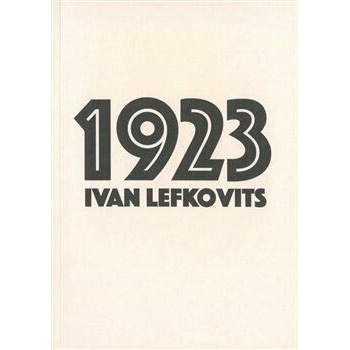 1923 - Ivan Lefkovits