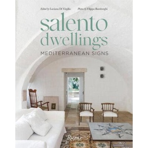 SALENTO DWELLINGS | DI VIRGILIO LUCIANA (ISBN: 9788891843135)