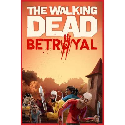 Игра The Walking Dead: Betrayal за PC Steam, Електронна доставка