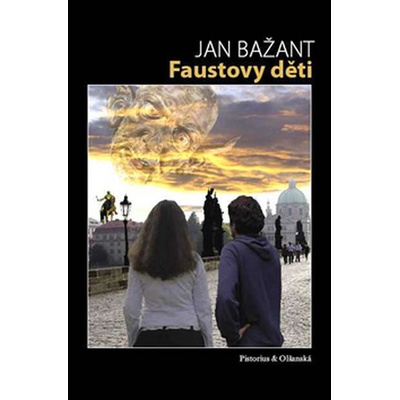 Faustovy děti - Jan Bažant