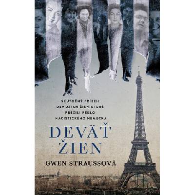 Deväť žien - Gwen Strauss
