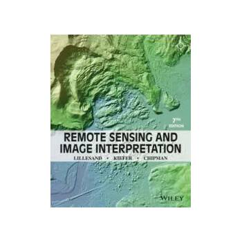 Image 1 of Remote Sensing and Image Interpretation 7e | Thomas Lillesand, Ralph W. Kiefer, Jonathan Chipman