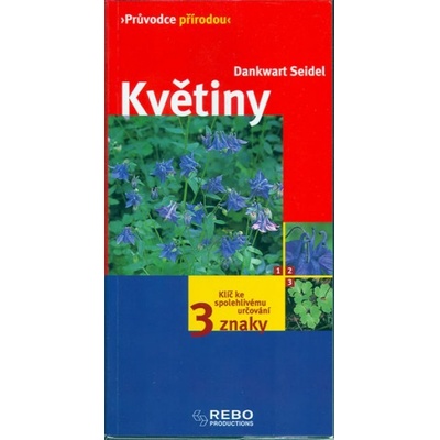 Květiny - Dankwart Seidel