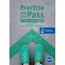 Practise and Pass B2 First for Schools