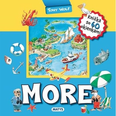 More – knižka so 60 okienkami - Tony Wolf