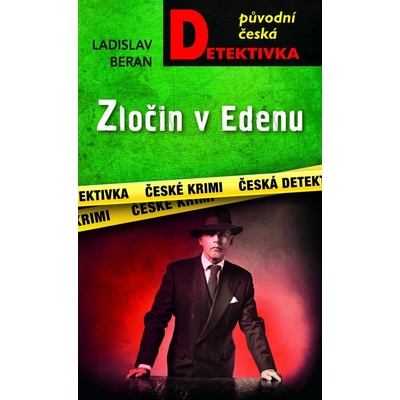 Zločin v Edenu - Ladislav Beran