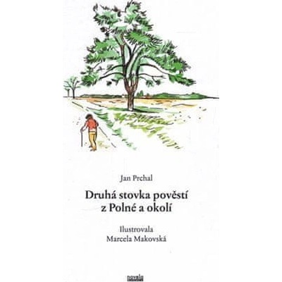 Druhá stovka pověstí z Polné a okolí - Prchal Jiří CZ